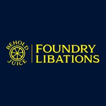 Foundry Libations - Behold Juice