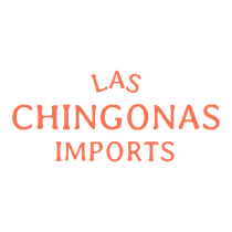 Las Chingonas Imports
